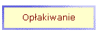 Op�akiwanie