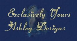 Exclusively Yours Ashley Designz